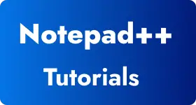 Notepad++ - Introduction